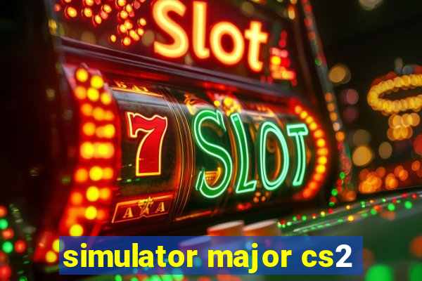 simulator major cs2